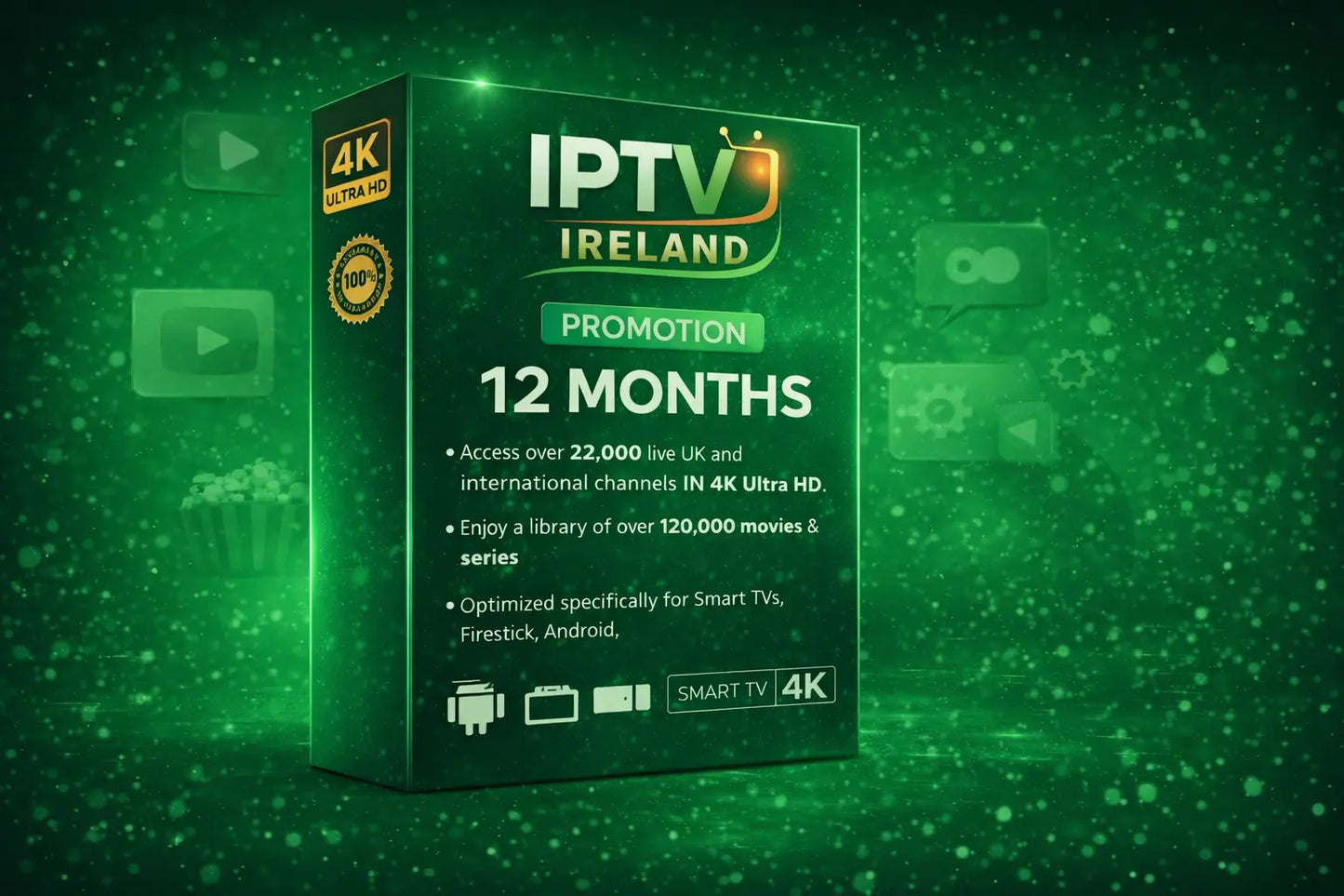 IPTV Ireland 12 month subscription box showing 4K streaming IPTV service compatible with Smart TVs and Firestick